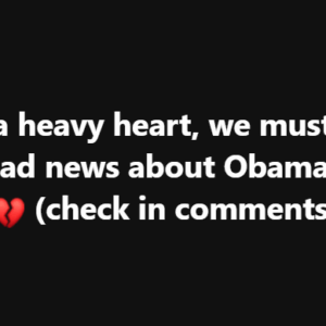 With a heavy heart, we must share some sad news about Obama Family (check in comments)