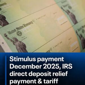 Fact Check! Stimulus Payments, IRS Direct Deposit Relief, and Tariff Dividends