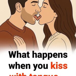 When A Man Kisses You with His Tongue, Here’s What It Means