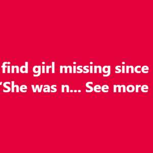 Police find girl missing since 2022: ‘She was n… See more