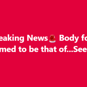 🚨Breaking news: 🚨Body found confirmed to be…See more