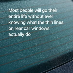 The Secret Behind Your Car’s Rear-Window Lines: Safety You Didn’t Know About
