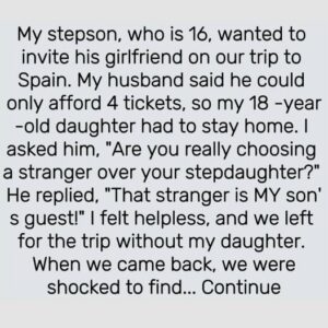 My stepson, 16, wants to invite his girlfriend on our trip to Spain. My husband said he