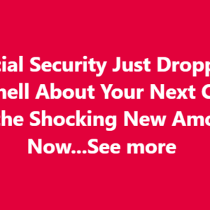 Social Security Announces New Cost-of-Living Adjustment (COLA) Checks – What You Need to Know