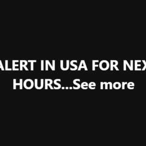 HIGH ALERT IN USA FOR NEXT FEW HOURS…See more