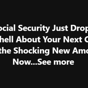 Social Security Announces New Cost-of-Living Adjustment (COLA) Checks – What You Need to Know