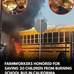 Two Good Samaritans Honored for Saving Students from Burning School Bus in California.
