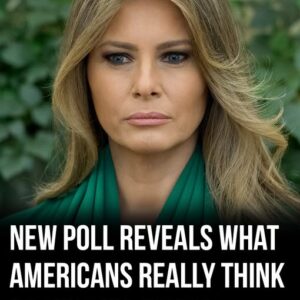 New poll reveals how Americans really feel about Melania Trump compared to other first ladies