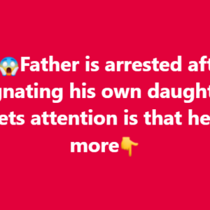 Father is arrested after impregnating his own daughter, but what gets attention is that he f… See more