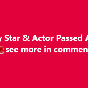 Country Star And Actor Passed Away!