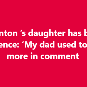 Bill Clinton’s daughter has broken her silence
