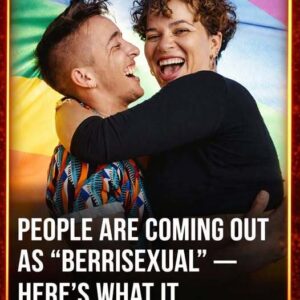 Berrisexuality is on the rise… and here\\’s what it means!