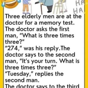 Three Elderly Friends Walk Into a Doctor’s