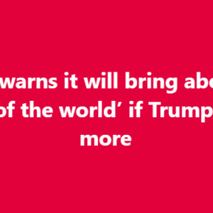 Russia warns it will bring about the ‘end of the world’ if Trump…See more