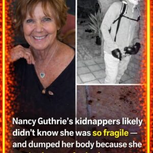 Nancy Guthrie’s kidnappers likely didn’t know she was so fragile — and dumped her body because she was ‘no longer of value,’ expert says