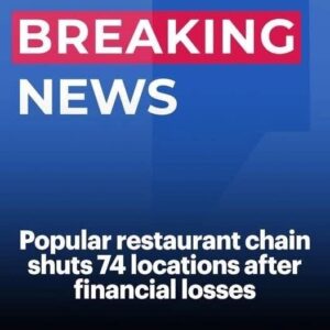 The Growing Trend of Restaurant Closures Among Big Food Chains