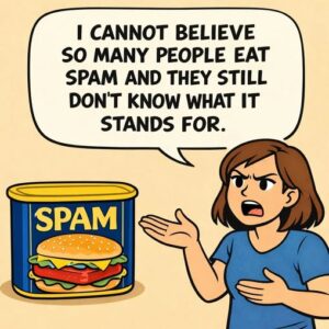 What’s Inside a Can of SPAM, Really?