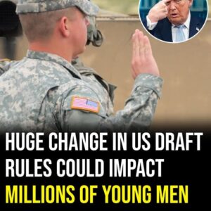 Big change to US draft rules could impact millions of young men