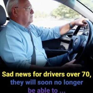 Sad news for drivers over 70,