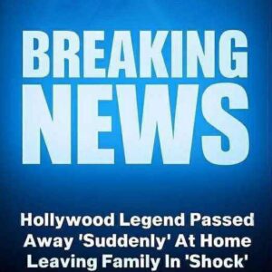 He ‘suddenly passed at home.’