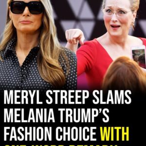 Meryl Streep slams Melania Trump’s fashion choice with one-word remark