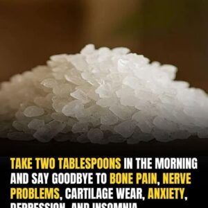 Take two tablespoons in the morning and say goodbye to bone pain, nerve problems, cartilage wear, anxiety, depression and insomnia.