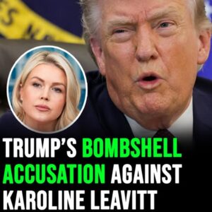 Trump’s bombshell accusation against Karoline Leavitt confirms rumors