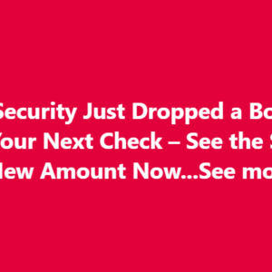 Social Security Announces New Cost-of-Living Adjustment (COLA) Checks – What You Need to Know