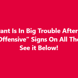 .Restaurant Is In Big Trouble After Putting These “Offensive” Signs On All The Tables. See it Below!