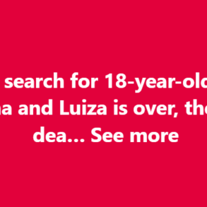 The search for 18-year-old twins Carolina and Luiza is over, they were dea… See more