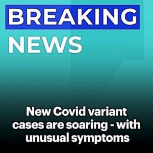 Doctors reveal unusual symptoms of new Covid variants ‘Stratus’ and ‘Nimbus’ that are sweeping the US