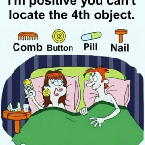 Find Comb, Button, Pill, Nail.