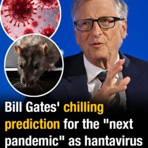 Bill Gates’ chilling prediction for the “next pandemic” as hantavirus leaves three people dead