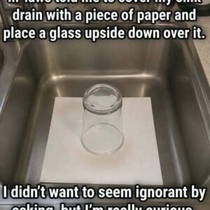 Here’s why you should always leave an upturned glass and a piece of paper in the sink before going on vacation